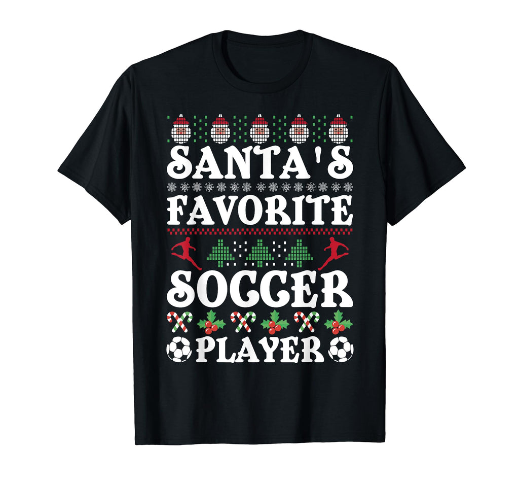 Santas Favorite Soccer Player T-Shirt - Custom Art Print Men Women - T-Shirt, Sweatshirt, Hoodie