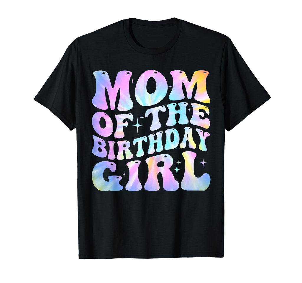 Mom Birthday Tie Dye Colorful 1St T-Shirt - Fun Novelty Design for Adults - T-Shirt, Sweatshirt, Hoodie