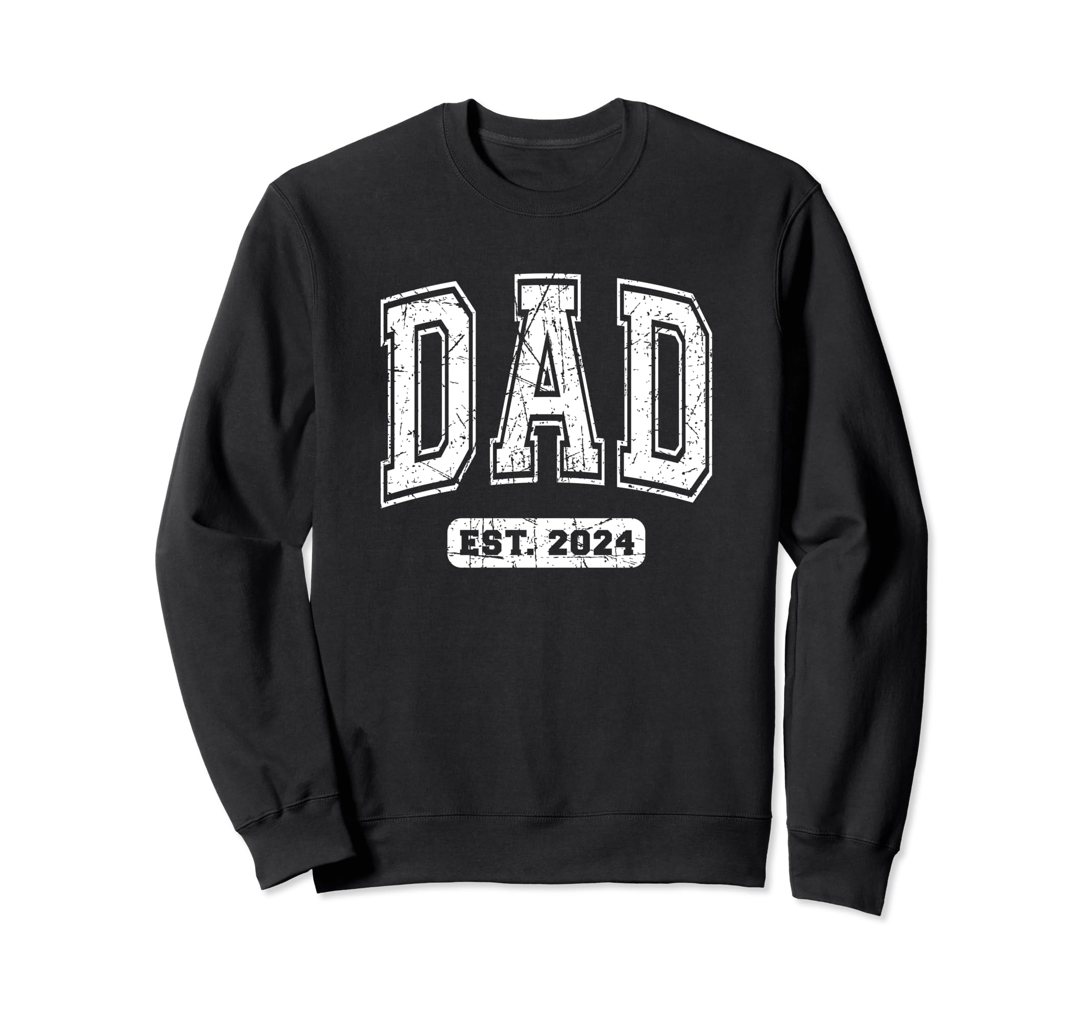 Dad Est 2024 Collegiate Sport Sweatshirt - Trendy Graphic Men Women - T-Shirt, Sweatshirt, Hoodie