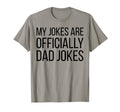 My Jokes Are Officially Dad Jokes Funny T-Shirt - Custom Art Print Unisex - T-Shirt, Sweatshirt, Hoodie