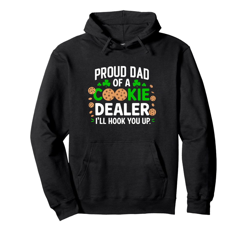 Proud Dad Cookie Dealer Scout Cookie Hoodie - Casual Everyday Wear Unisex - T-Shirt, Sweatshirt, Hoodie