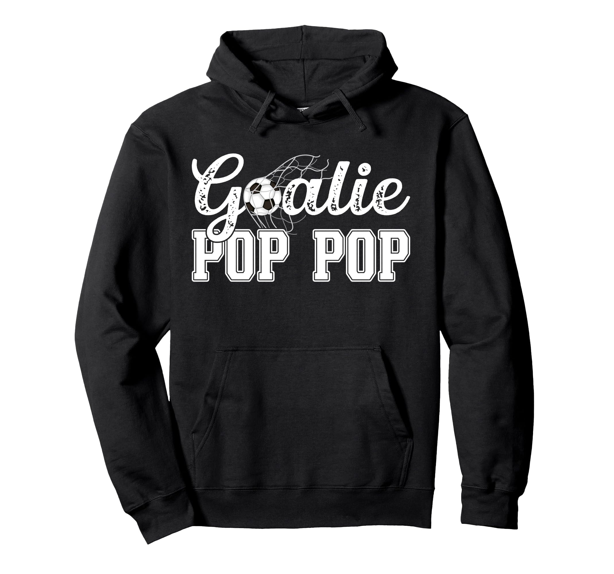 Soccer Goalie Pop Pop Soccer Hoodie - Fun Novelty Design for Adults - T-Shirt, Sweatshirt, Hoodie