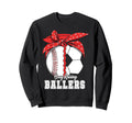 Baseball Soccer Busy Raising Ballers Sweatshirt - Streetwear Style Unisex - T-Shirt, Sweatshirt, Hoodie