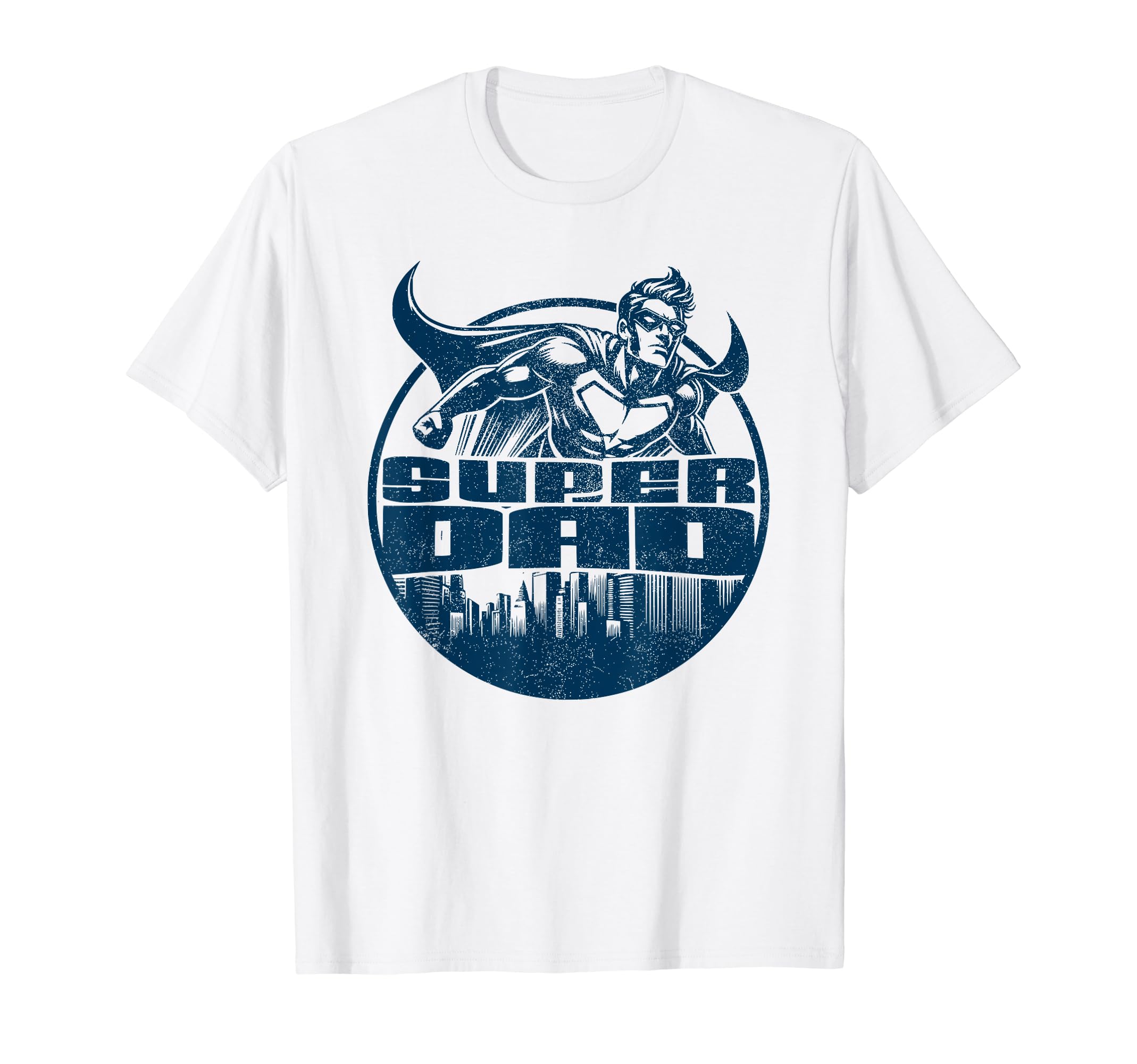 Fathers Day Dad Super Dad Superhero T-Shirt - Streetwear Style Unisex - T-Shirt, Sweatshirt, Hoodie