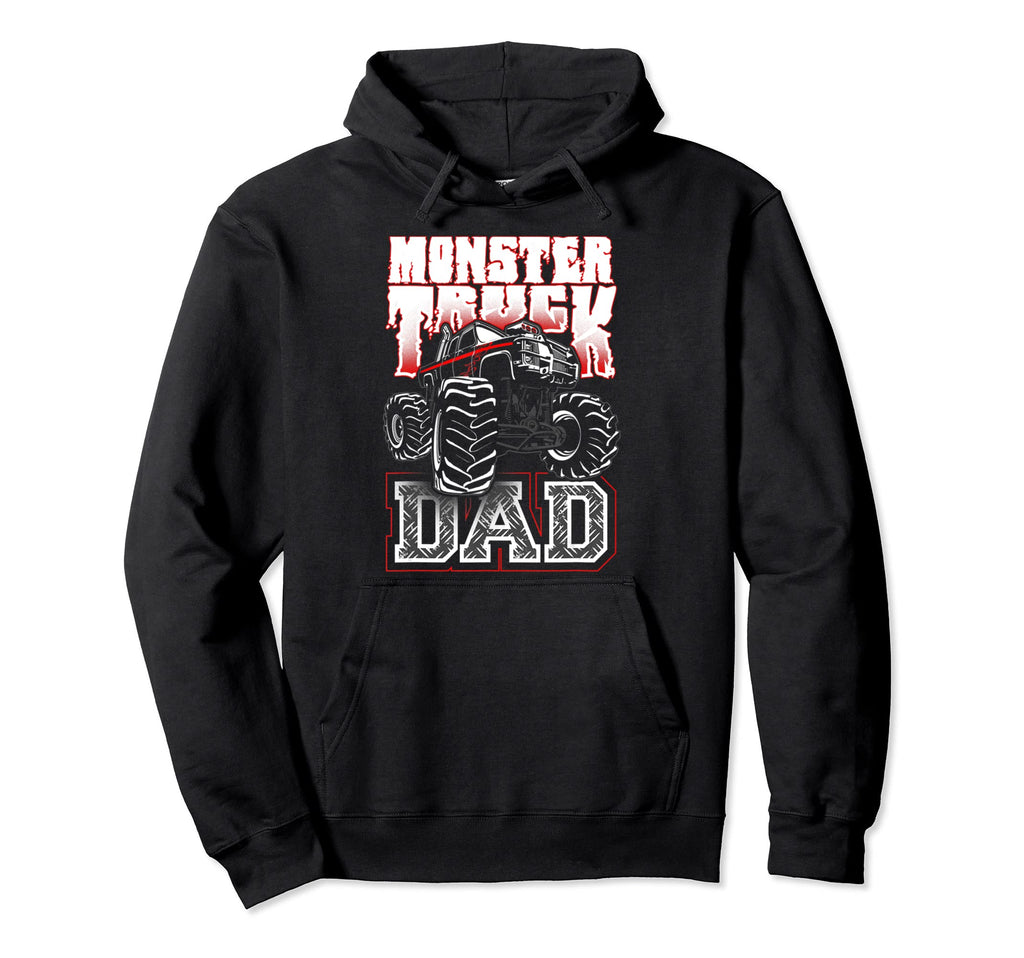 Monster Truck Dad Tees Monster Truck Hoodie - Novelty Apparel Men Women - T-Shirt, Sweatshirt, Hoodie