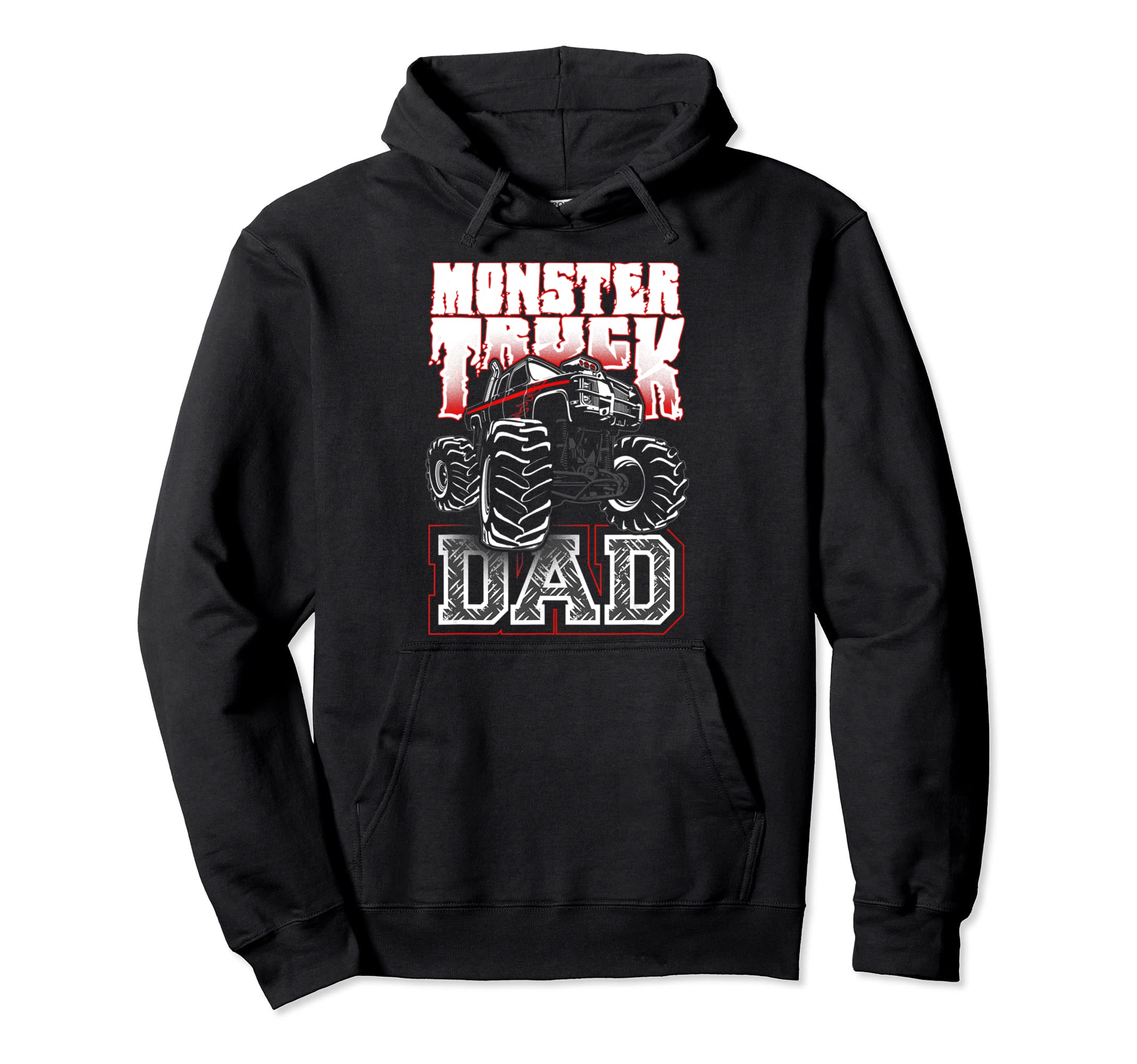 Monster Truck Dad Tees Monster Truck Hoodie - Novelty Apparel Men Women - T-Shirt, Sweatshirt, Hoodie