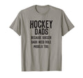 Hockey Dads Because Soccer Dads Need T-Shirt - Minimalist Print Unisex - T-Shirt, Sweatshirt, Hoodie