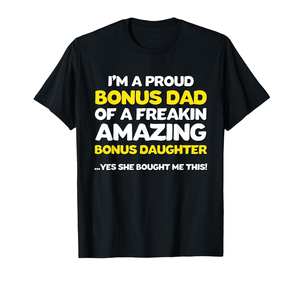 Funny Bonus Dad Fathers Day Gift T-Shirt - Streetwear Style for Adults - T-Shirt, Sweatshirt, Hoodie