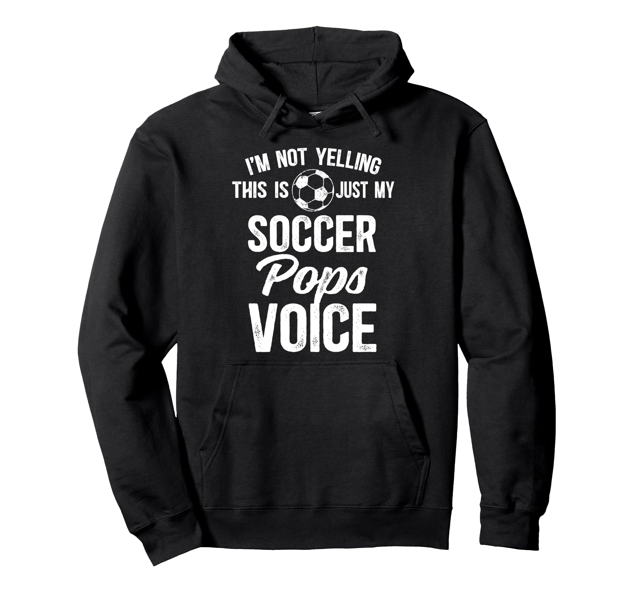 My Soccer Pops Voice Pops Soccer Player Hoodie - Trendy Graphic for Adults - T-Shirt, Sweatshirt, Hoodie