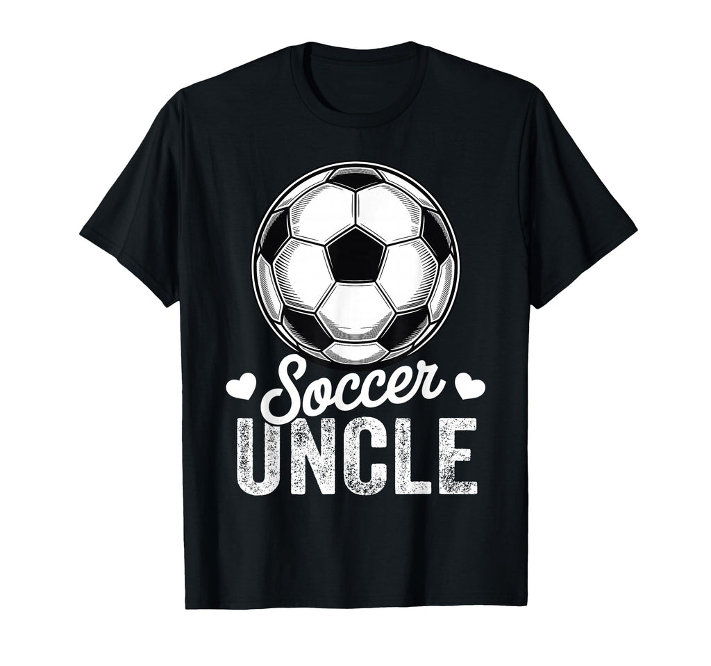 Funny Soccer Uncle Mothers Day T-Shirt - Minimalist Print for Adults - T-Shirt, Sweatshirt, Hoodie