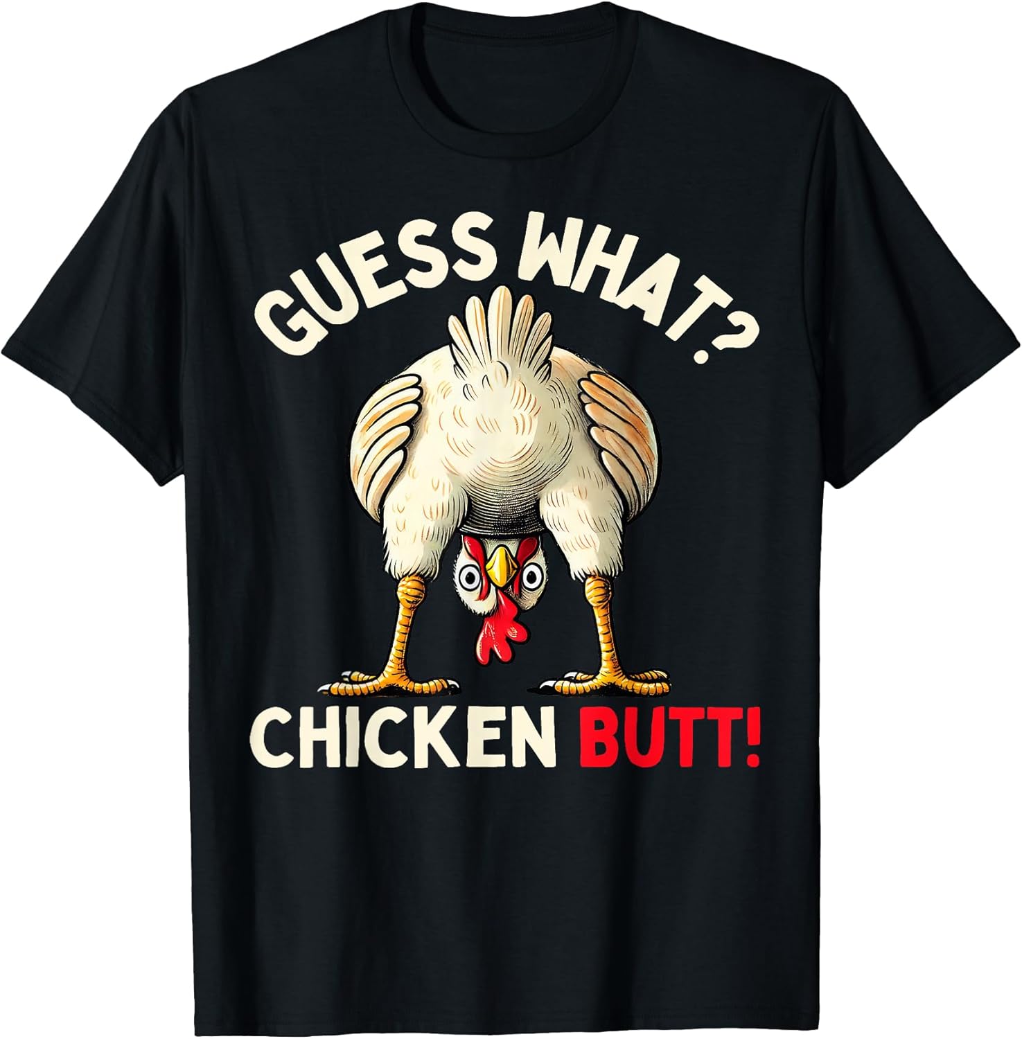 Funny Chicken Graphic Men Women Kids Butt - Adult & Kids T-Shirts, Sweatshirts & Hoodies apparel design preview 1
