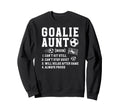 Soccer Goalie Aunt Definition Sweatshirt - Novelty Apparel Men Women - T-Shirt, Sweatshirt, Hoodie