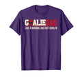 Goalie Dad Like Normal Dad But T-Shirt - Streetwear Style for Adults - T-Shirt, Sweatshirt, Hoodie