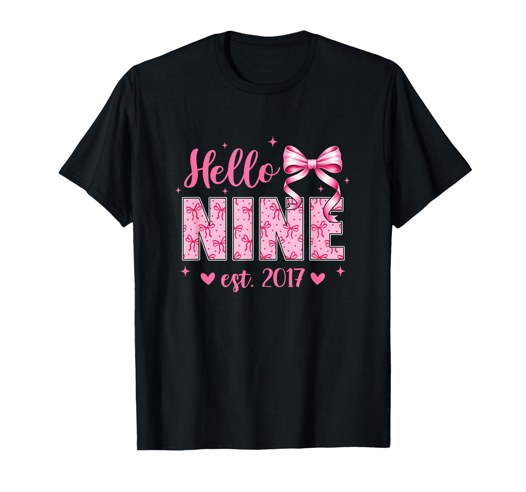 Hello Nine Est 2017 Coquette Bow 9Th T-Shirt - Graphic Print Unisex - T-Shirt, Sweatshirt, Hoodie