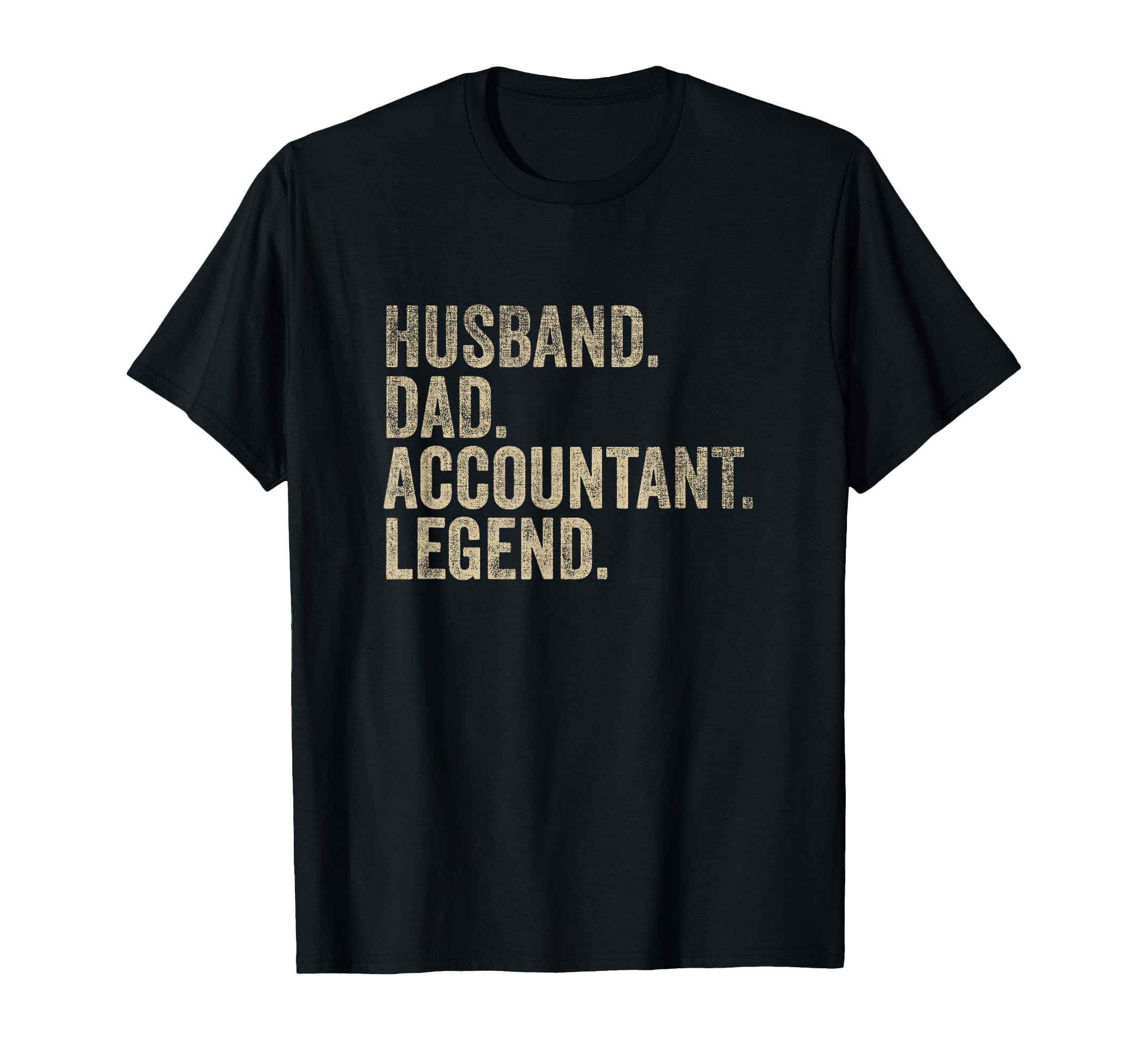 Fathers Day Husband Dad Accountant T-Shirt - Trendy Graphic Men Women - T-Shirt, Sweatshirt, Hoodie