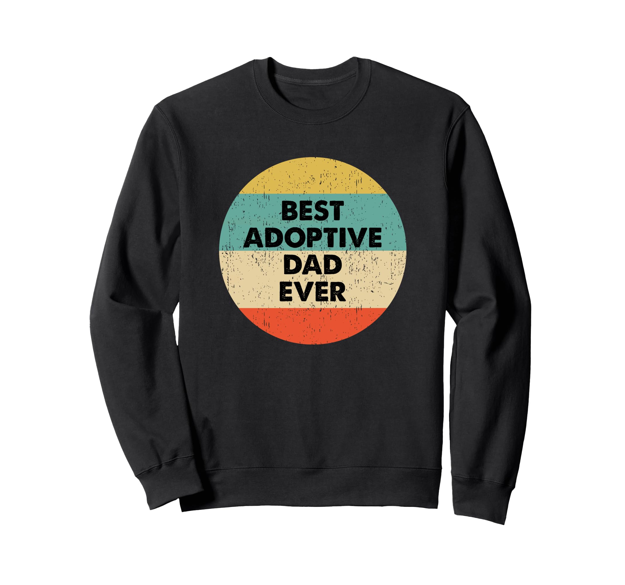 Adoptive Dad Shirts Gifts T-Shirt - Graphic Print Men Women - T-Shirt, Sweatshirt, Hoodie