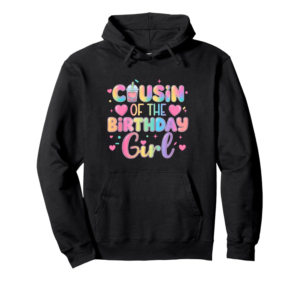 Cousin Birthday Bubble Boba Milk Hoodie - Casual Everyday Wear for Adults - T-Shirt, Sweatshirt, Hoodie