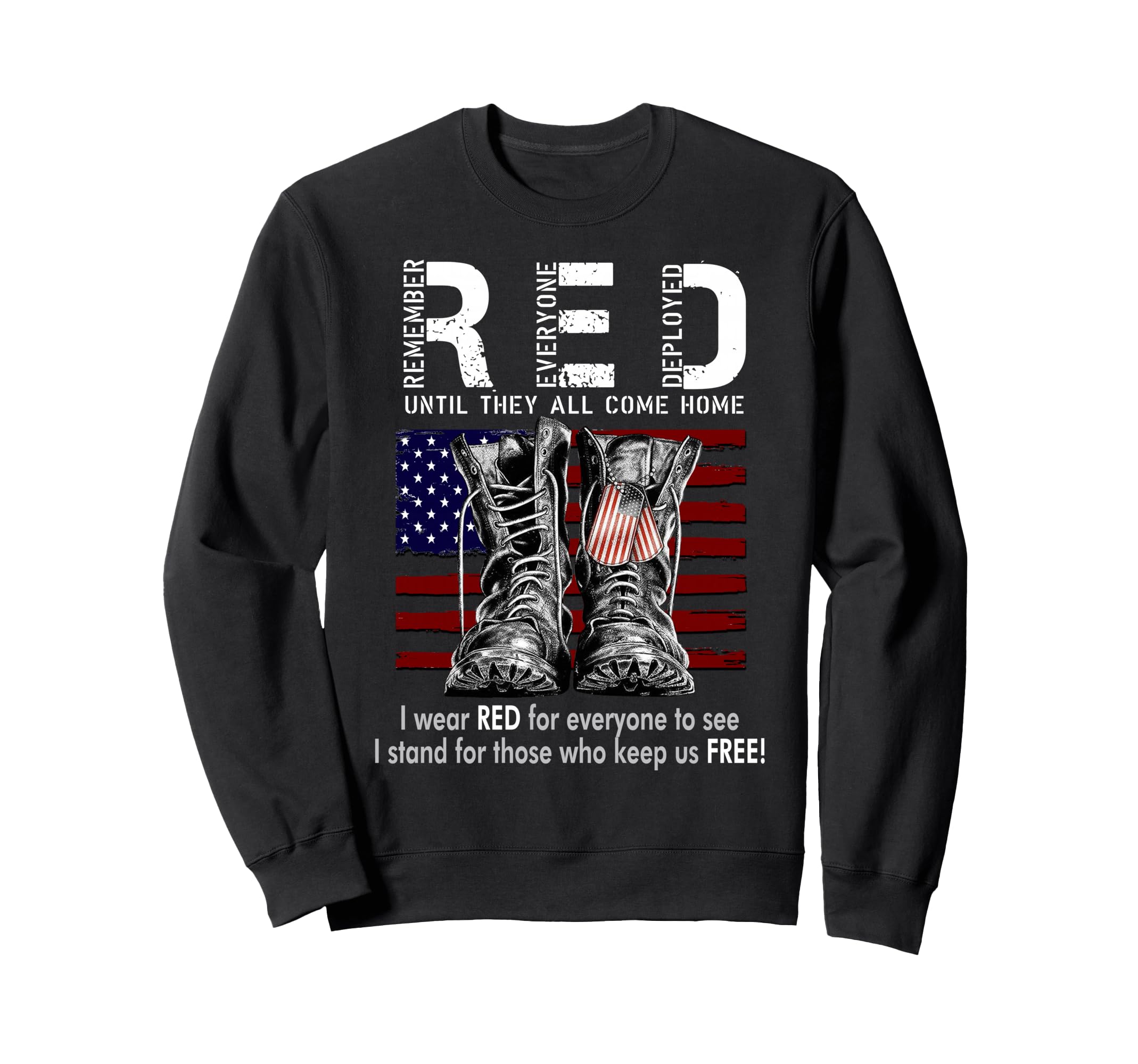 R E D Friday Military Remember Everyone Sweatshirt - Unique Graphic Unisex - T-Shirt, Sweatshirt, Hoodie