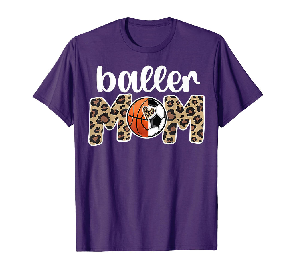 Baller Mom Proud Basketball Soccer T-Shirt - Custom Art Print Men Women - T-Shirt, Sweatshirt, Hoodie