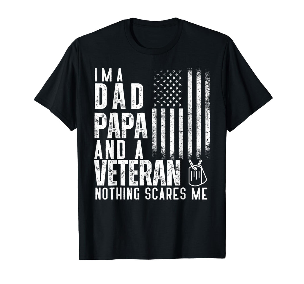 Patriotic Dad Im Dad Papa And Veteran T-Shirt - Trendy Graphic Unisex - T-Shirt, Sweatshirt, Hoodie