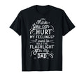 You Think You Can Hurt My Feelings T-Shirt - Minimalist Print for Adults - T-Shirt, Sweatshirt, Hoodie