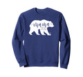 Mama Bear Momma Bear Mamma Bear Sweatshirt - Custom Art Print for Adults - T-Shirt, Sweatshirt, Hoodie