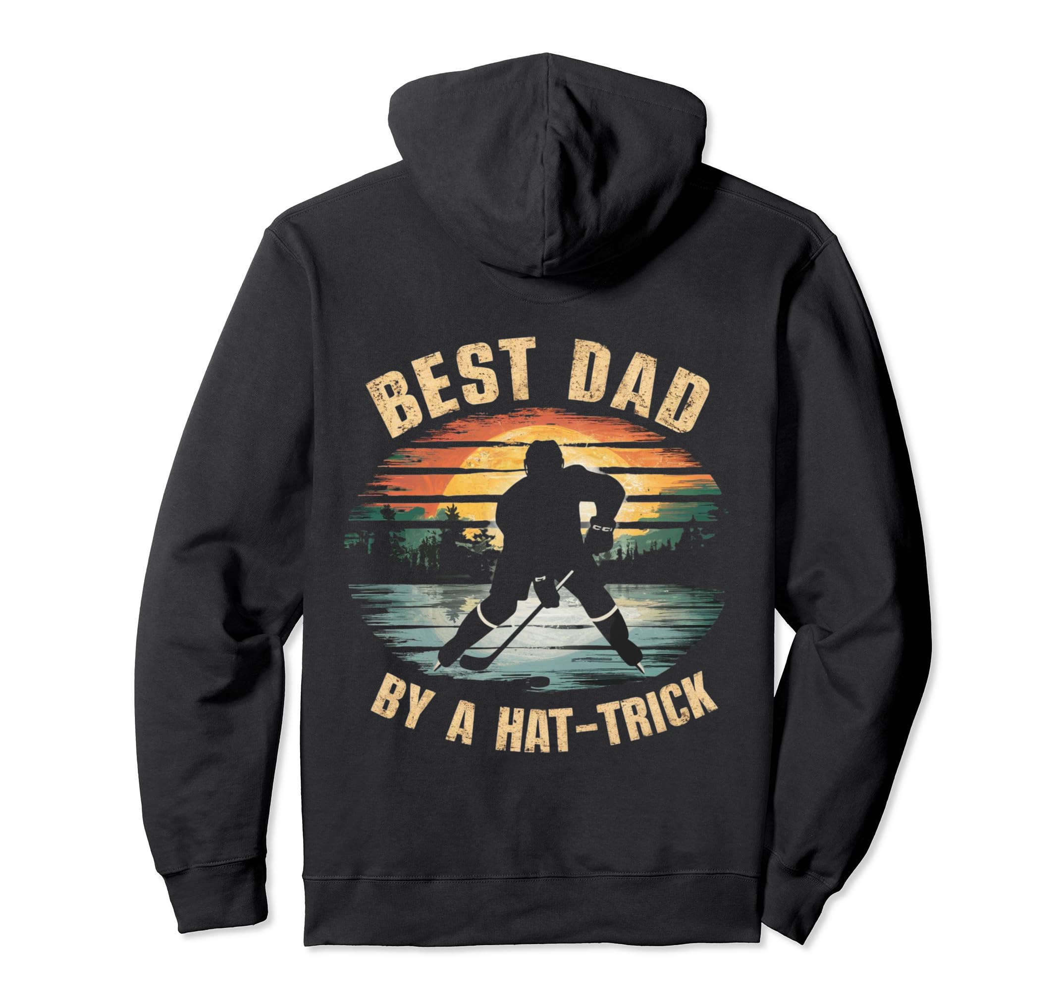 Funny Best Dad Hockey Love Hoodie - Fun Novelty Design Men Women - T-Shirt, Sweatshirt, Hoodie