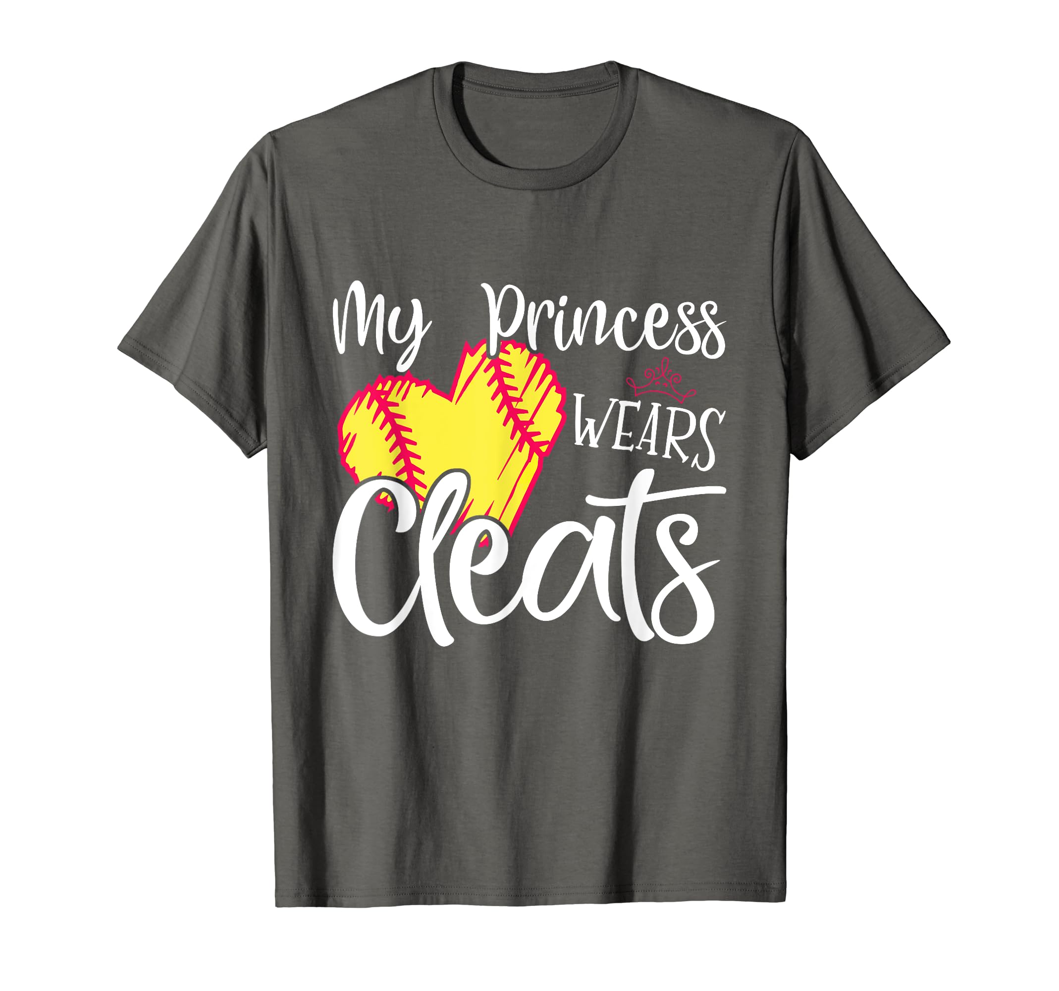 My Princess Wears Cleats Softball Mom T-Shirt - Minimalist Print Men Women - T-Shirt, Sweatshirt, Hoodie