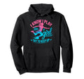 I Know I Play Like Try To Keep Up Hoodie - Novelty Apparel Men Women - T-Shirt, Sweatshirt, Hoodie