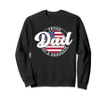 Proud Dad Graduate Funny Sweatshirt - Fun Novelty Design for Adults - T-Shirt, Sweatshirt, Hoodie