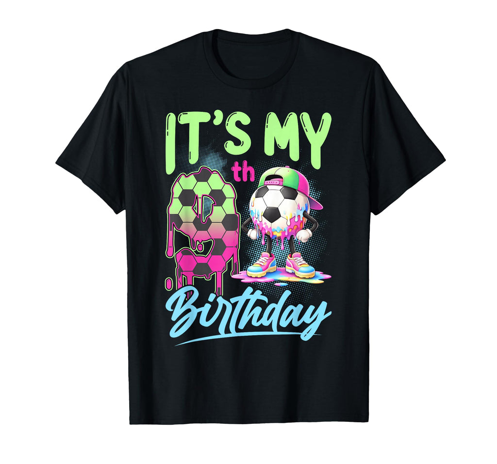 Its My 9Th Birthday Soccer Ball 9 Years T-Shirt - Unique Graphic Men Women - T-Shirt, Sweatshirt, Hoodie