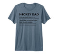 Hockey Dad Definition Fathers Day T-Shirt - Casual Everyday Wear Men Women - T-Shirt, Sweatshirt, Hoodie