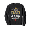 Proud Father 2026 Graduate Class 2026 Sweatshirt - Graphic Print Unisex - T-Shirt, Sweatshirt, Hoodie