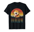 Every Snack You Make Dog Funny Dog T-Shirt - Custom Art Print for Adults - T-Shirt, Sweatshirt, Hoodie