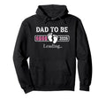 Dad To Be Loading 2026 Funny New Dad Hoodie - Streetwear Style for Adults - T-Shirt, Sweatshirt, Hoodie