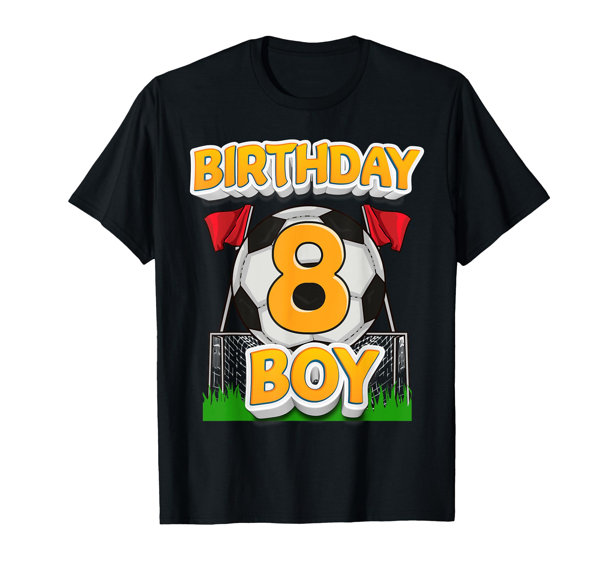 Soccer Birthday 8 Year Old Soccer T-Shirt - Casual Everyday Wear Men Women - T-Shirt, Sweatshirt, Hoodie