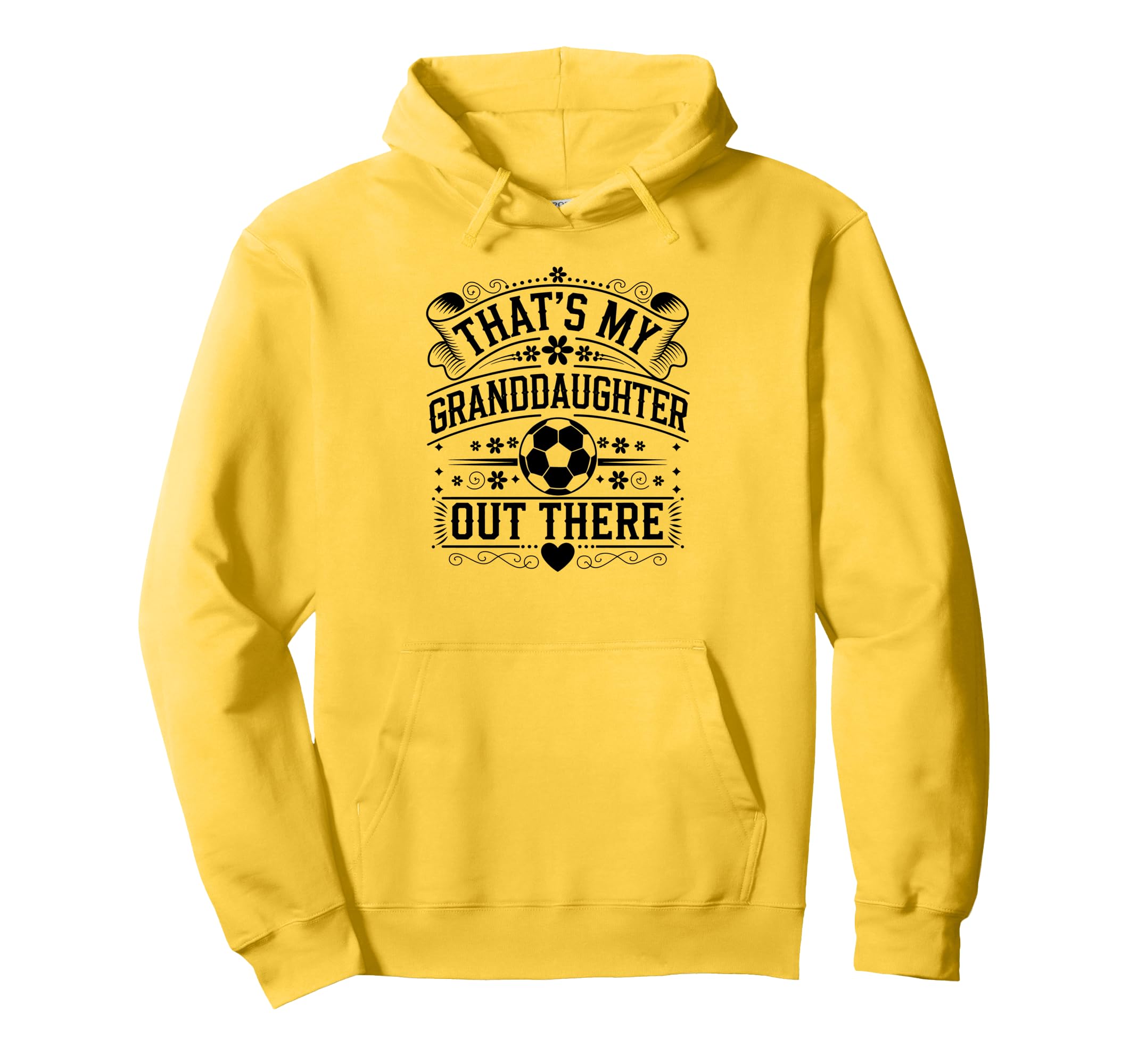 Thats My Granddaughter Out There Soccer Hoodie - Minimalist Print Unisex - T-Shirt, Sweatshirt, Hoodie
