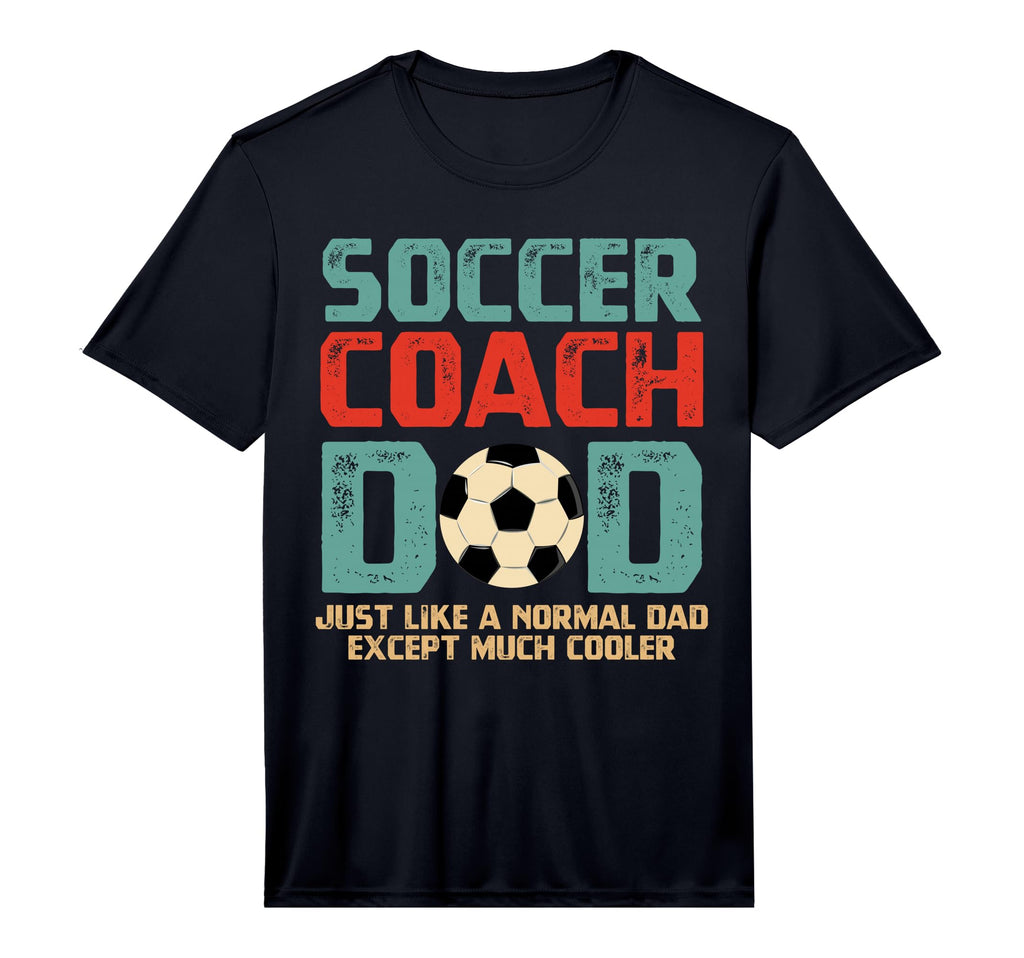 Mens Soccer Coach Dad Performance T-Shirt - Minimalist Print Men Women - T-Shirt, Sweatshirt, Hoodie