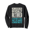Legend Has Officially Retired If Sweatshirt - Minimalist Print for Adults - T-Shirt, Sweatshirt, Hoodie
