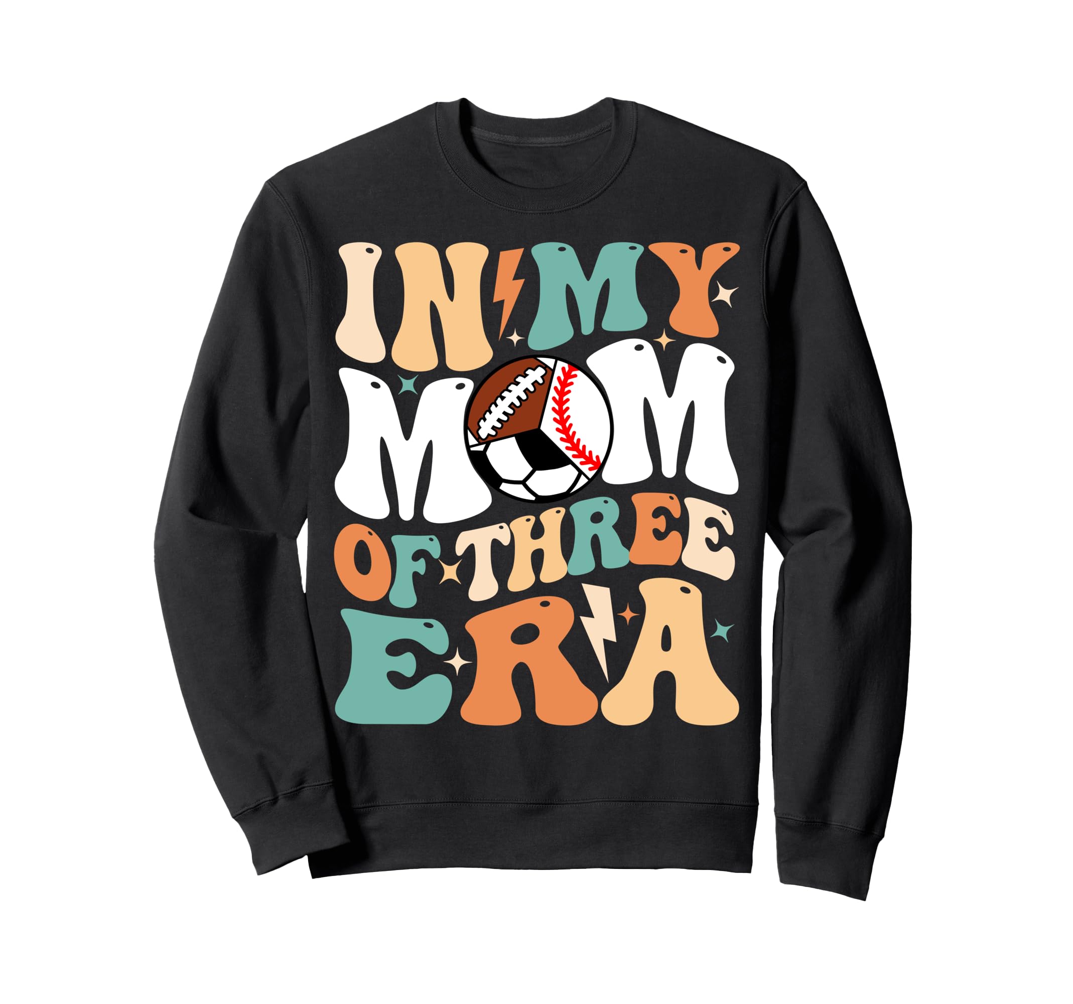 My Baseball Soccer Football Mom Sweatshirt - Fun Novelty Design Men Women - T-Shirt, Sweatshirt, Hoodie