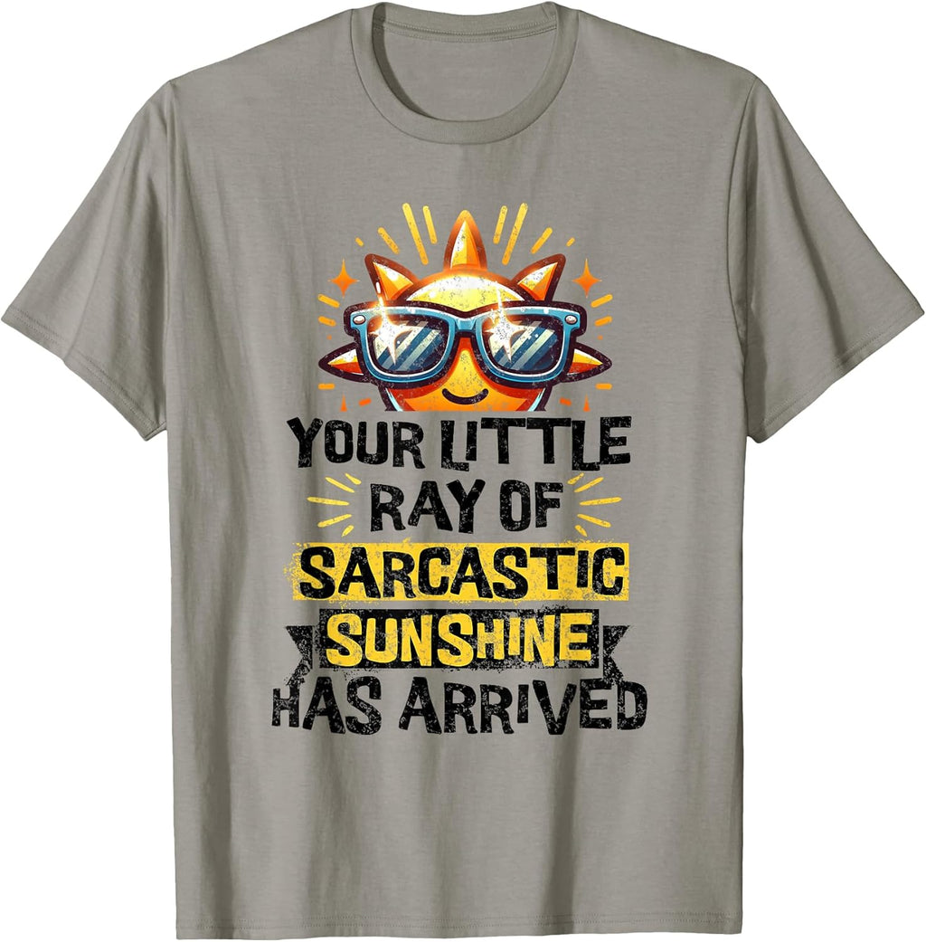 Your Little Ray of Sarcastic Sunshine Funny Sassy - Adult & Kids T-Shirts, Sweatshirts & Hoodies apparel design preview 1