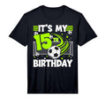 15Th Soccer Birthday Party 15 Year Old T-Shirt - Custom Art Print Unisex - T-Shirt, Sweatshirt, Hoodie
