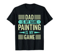 Dad My Name Painting My Game House T-Shirt - Custom Art Print for Adults - T-Shirt, Sweatshirt, Hoodie