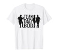 Team Dad Bod Beer Lover Fathers Day Dad T-Shirt - Graphic Print Unisex - T-Shirt, Sweatshirt, Hoodie