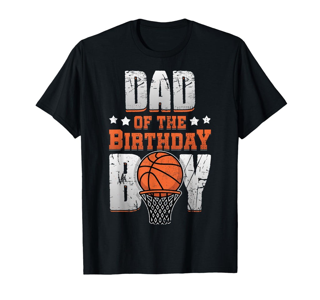 Dad Birthday Matching Basketball T-Shirt - Graphic Print for Adults - T-Shirt, Sweatshirt, Hoodie