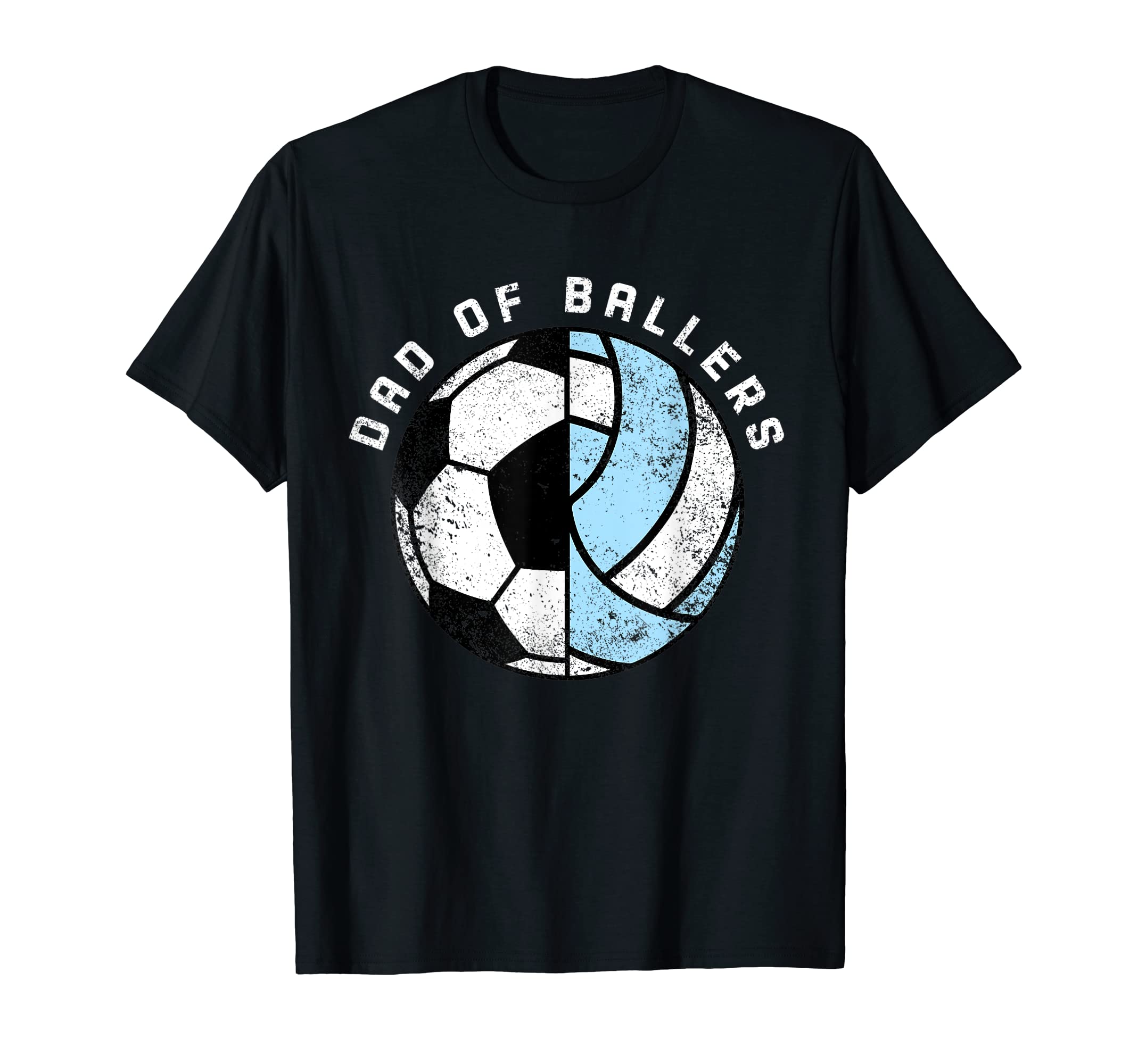 Mens Dad Ballers Funny Soccer T-Shirt - Novelty Apparel Men Women - T-Shirt, Sweatshirt, Hoodie