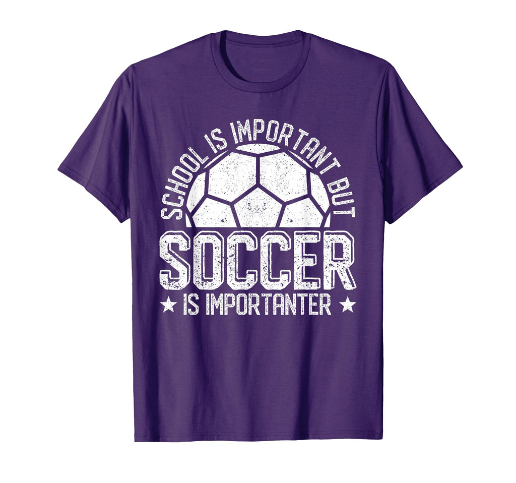 School Is Important But Soccer Is T-Shirt - Aesthetic Graphic Men Women - T-Shirt, Sweatshirt, Hoodie