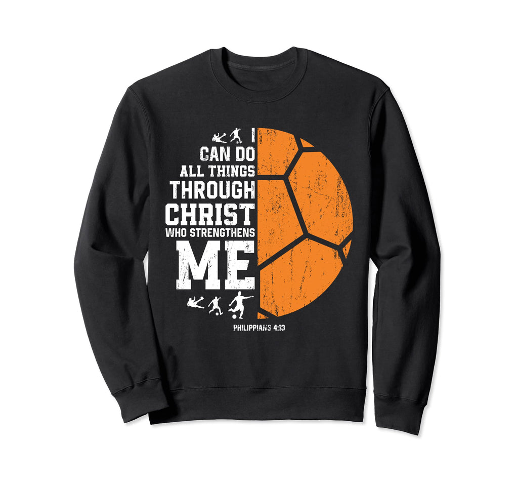 Christ Strengthens Me Religious Sweatshirt - Aesthetic Graphic for Adults - T-Shirt, Sweatshirt, Hoodie