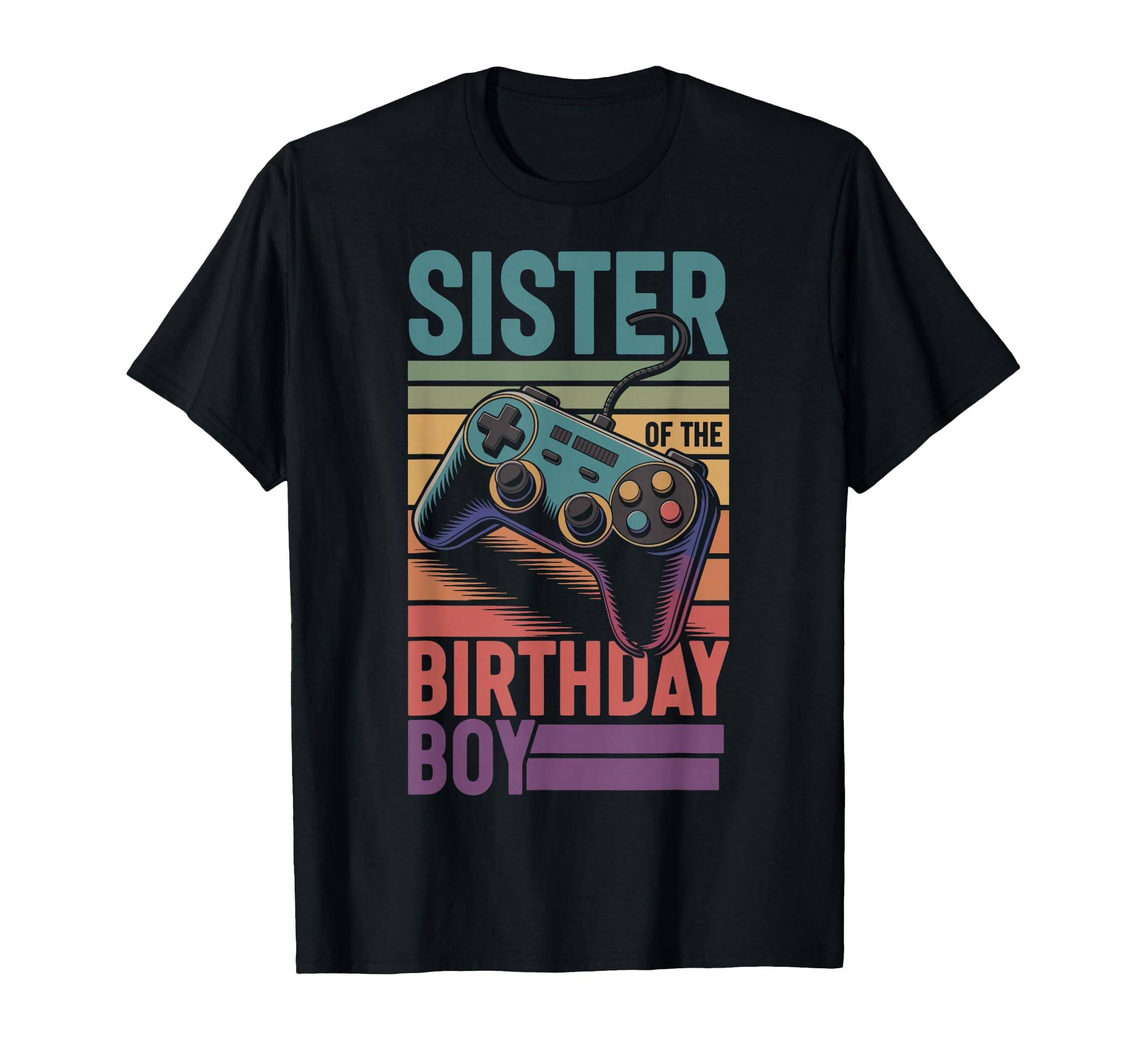Sister Birthday Gamer Matching Birthday T-Shirt - Unique Graphic for Adults - T-Shirt, Sweatshirt, Hoodie
