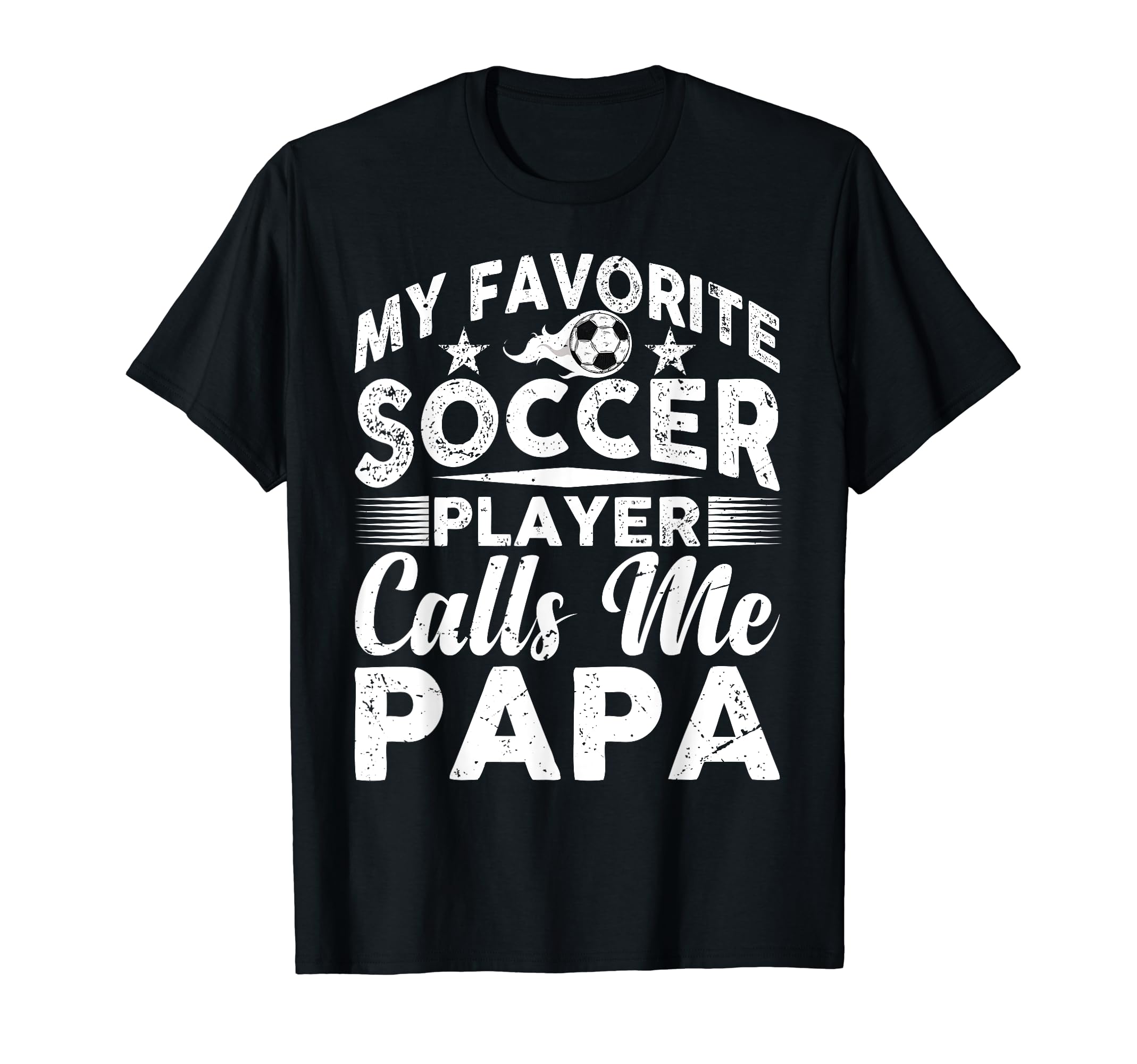 My Favorite Soccer Player Calls Me T-Shirt - Minimalist Print for Adults - T-Shirt, Sweatshirt, Hoodie